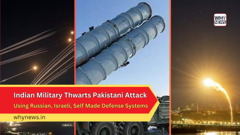 Indian Military Thwarts Pakistani Attack Using Russian, Israeli, and Indigenous Defense Systems