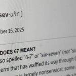 Viral ‘6-7’ tops 2025 list of overused words and phrases